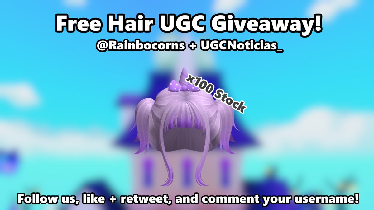 #Rainbocorns FREE HAIR UGC GIVEAWAY!

To participate:
- 👍 Follow <a href="/rainbocorns/">Raise a Rainbocorn</a> &amp; <a href="/UgcNoticias_/">📰 Noticias Roblox y UGC ➤</a> 
- ❤️ Retweet &amp; like this post!
- 💬 Comment with your favorite Rainbocorn!

We will be giving out 50 codes, and <a href="/UgcNoticias_/">📰 Noticias Roblox y UGC ➤</a> will be giving out the other 50!

#RobloxDev #ROBLOX