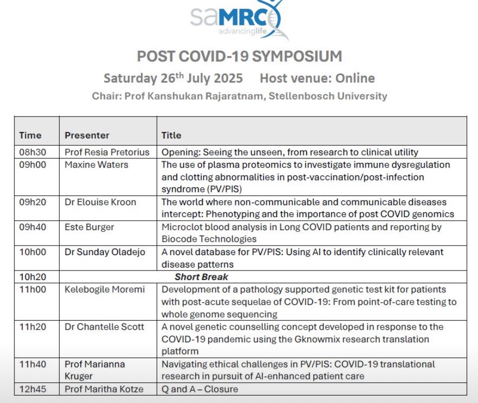 resiapretorius's tweet image. Join us at our SA MRC-funded POST COVID-19 /Post Vaccine Symposium!
Our team of geneticists, clinicians and researchers discuss lab to bedside approaches.
✅ Date: Saturday, 26 July 2025
✅ Time: 08:30 - 13:30 GMT+2
✅ Online
✅ Free
🔗 Register here: lnkd.in/dqyh8bSd