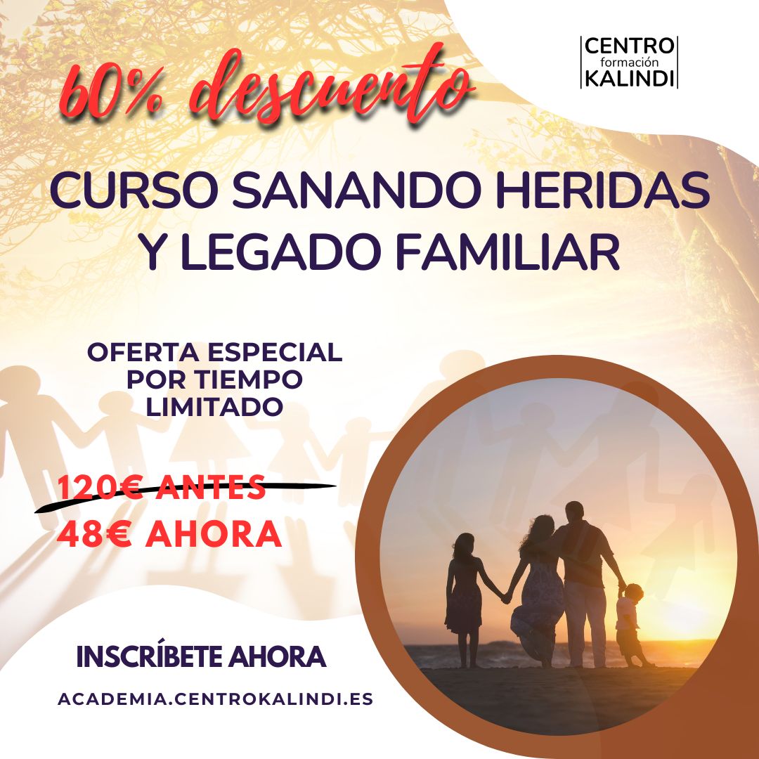 🌳 Curso Online: Sanando Heridas y Legado Familiar
💻 Ahora con un 60% de DESCUENTO por tiempo limitado

¿Y si muchas de tus dificultades no empezaron contigo, sino antes...?
🧬 Descubre cómo liberar patrones heredados y transformar tu historia desde la raíz. 
#centrokalindi