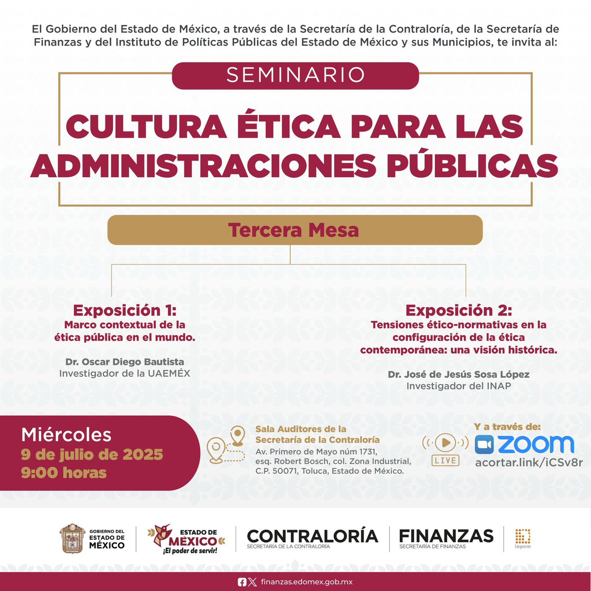 Secretaría de la Contraloría del Estado de México (@contraloriagem) on Twitter photo #ElPoderDeServir
En colaboración con la <a href="/FinanzasEdomex/">Secretaría de Finanzas del Estado de México</a> y el <a href="/IAPEM/">IAPEM</a>, te invitamos cordialmente a participar en la Tercera Mesa del Seminario:
“Cultura Ética para las Administraciones Públicas”
🗓️ Miércoles 9 de julio
⏰ 09:00 hrs
📍Sala Auditores de la <a href="/ContraloriaGEM/">Secretaría de la Contraloría del Estado de México</a> y vía Zoom. #ElPoderDeServir
En colaboración con la <a href="/FinanzasEdomex/">Secretaría de Finanzas del Estado de México</a> y el <a href="/IAPEM/">IAPEM</a>, te invitamos cordialmente a participar en la Tercera Mesa del Seminario:
“Cultura Ética para las Administraciones Públicas”
🗓️ Miércoles 9 de julio
⏰ 09:00 hrs
📍Sala Auditores de la <a href="/ContraloriaGEM/">Secretaría de la Contraloría del Estado de México</a> y vía Zoom.