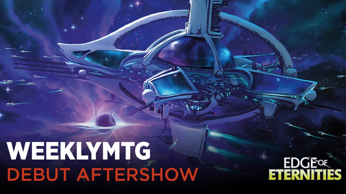 MTG_Arena's tweet image. Good news everyone! 

The WeeklyMTG Aftershow is on Magic&apos;s Twitch channel right now! Tune in to see more out-of-this-world cards from #MTGEternities.

twitch.tv/magic