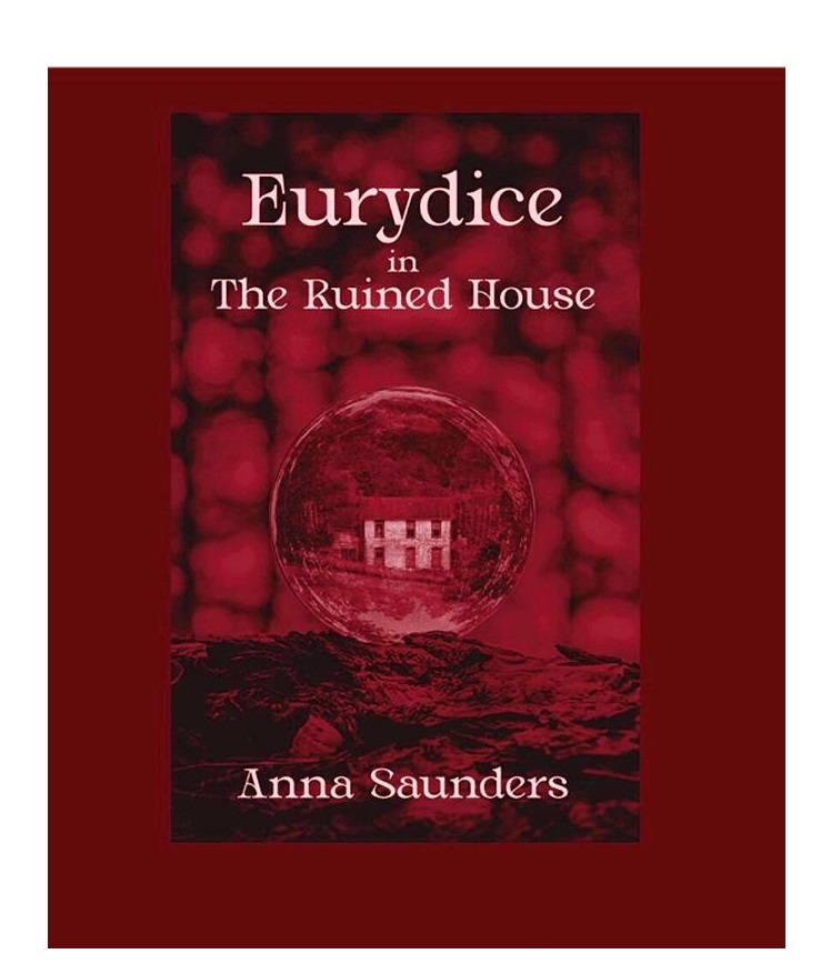 Poetry review – Eurydice in the Ruined House: Pat Edwards commends Anna Saunders’ use of Greek myth to illuminate contemporary situations: londongrip.co.uk/2025/07/london…