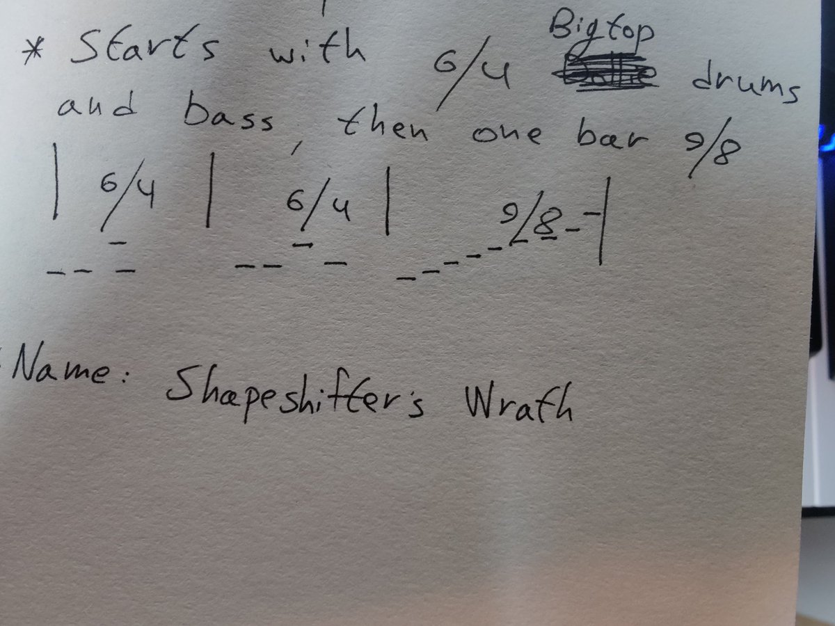 Shapeshifter's Wrath, the most complicated theme, was composed during travel. Had to use a small portable midi keyboard. Broke it while making the beat 🤦‍♂️... It took 4 days and 15 shots of triple dark roast espresso's to produce. 

(A sneak peak from my notes during production)