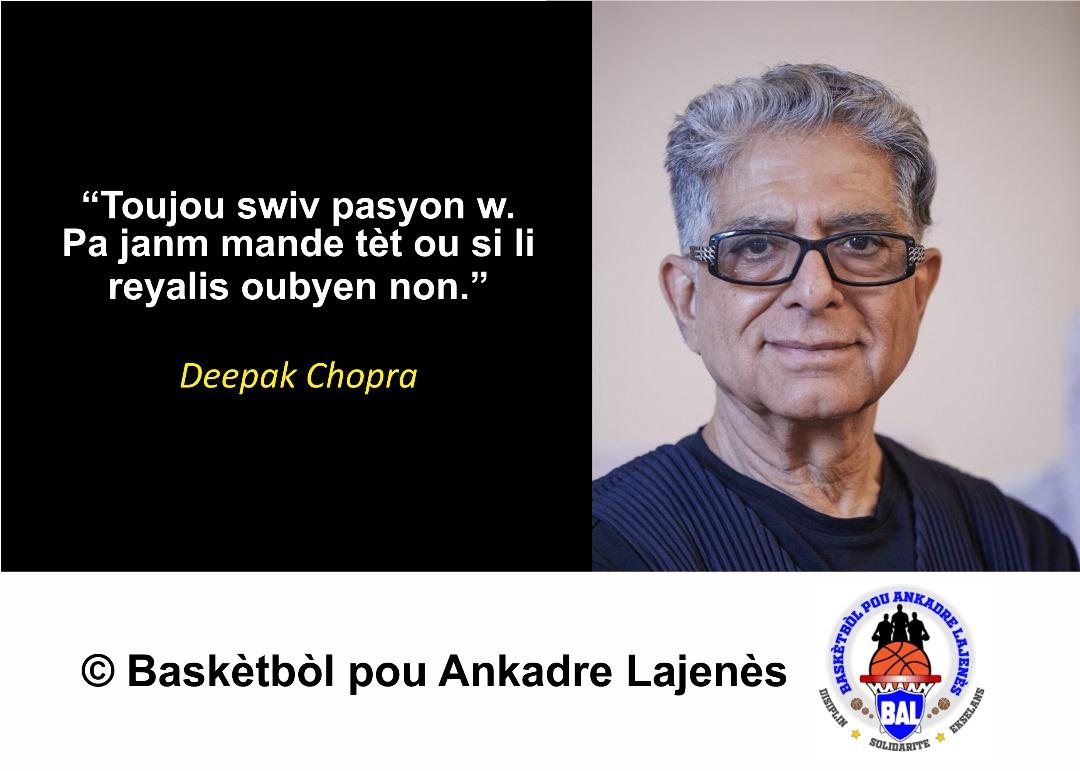 Sitasyon pou seyans antrènman Samdi 5 jiyè a te yon sitasyon Deepak Chopra.
.
.
. 
#Swiv #Pasyon #Sitasyon #SitasyonJodia #BALAyiti