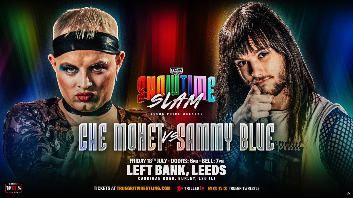True Grit Wrestling (@truegritwrestle) on Twitter photo 🚨MATCH ANNOUNCEMENT🚨
<a href="/CheMonetUK/">Che Monet.</a> vs. <a href="/SupersonicSammy/">Sammy Blue</a>
📅 Friday, 18th July
⏰ 6pm doors | 7pm bell time
🏠 <a href="/LeftBankLeeds/">Left Bank Leeds</a>
🎟️
truegritwrestling.com/events/showtim…
Che was incredible last year and an absolute superstar across the UK!
Huge match for the local underdog Sammy Blue!
🏳️🌈🏳️⚧️ 🚨MATCH ANNOUNCEMENT🚨
<a href="/CheMonetUK/">Che Monet.</a> vs. <a href="/SupersonicSammy/">Sammy Blue</a>
📅 Friday, 18th July
⏰ 6pm doors | 7pm bell time
🏠 <a href="/LeftBankLeeds/">Left Bank Leeds</a>
🎟️
truegritwrestling.com/events/showtim…
Che was incredible last year and an absolute superstar across the UK!
Huge match for the local underdog Sammy Blue!
🏳️🌈🏳️⚧️