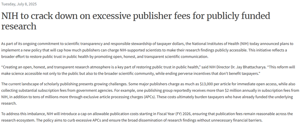 NIHDirector_Jay's tweet image. Today, @NIH announced a new policy to cap how much publishers can charge NIH-supported scientists to make their work publicly accessible. This reflects our broader effort to restore public trust in public health by creating an open, honest, and transparent research atmosphere.…