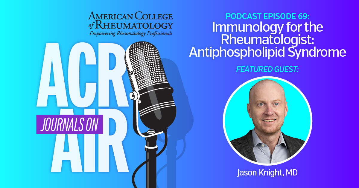 American College of Rheumatology (@acrheum) on Twitter photo NEW EPISODE! <a href="/jasonsknight/">Jason S Knight</a> joins the podcast to break down the evolving science of antiphospholipid syndrome & its treatment. From antibodies to clinical trials—this is #APS like you’ve never heard it before. LISTEN NOW → acr.tw/3GxkWg8 <a href="/ACR_Journals/">ACR_Journals</a> NEW EPISODE! <a href="/jasonsknight/">Jason S Knight</a> joins the podcast to break down the evolving science of antiphospholipid syndrome & its treatment. From antibodies to clinical trials—this is #APS like you’ve never heard it before. LISTEN NOW → acr.tw/3GxkWg8 <a href="/ACR_Journals/">ACR_Journals</a>