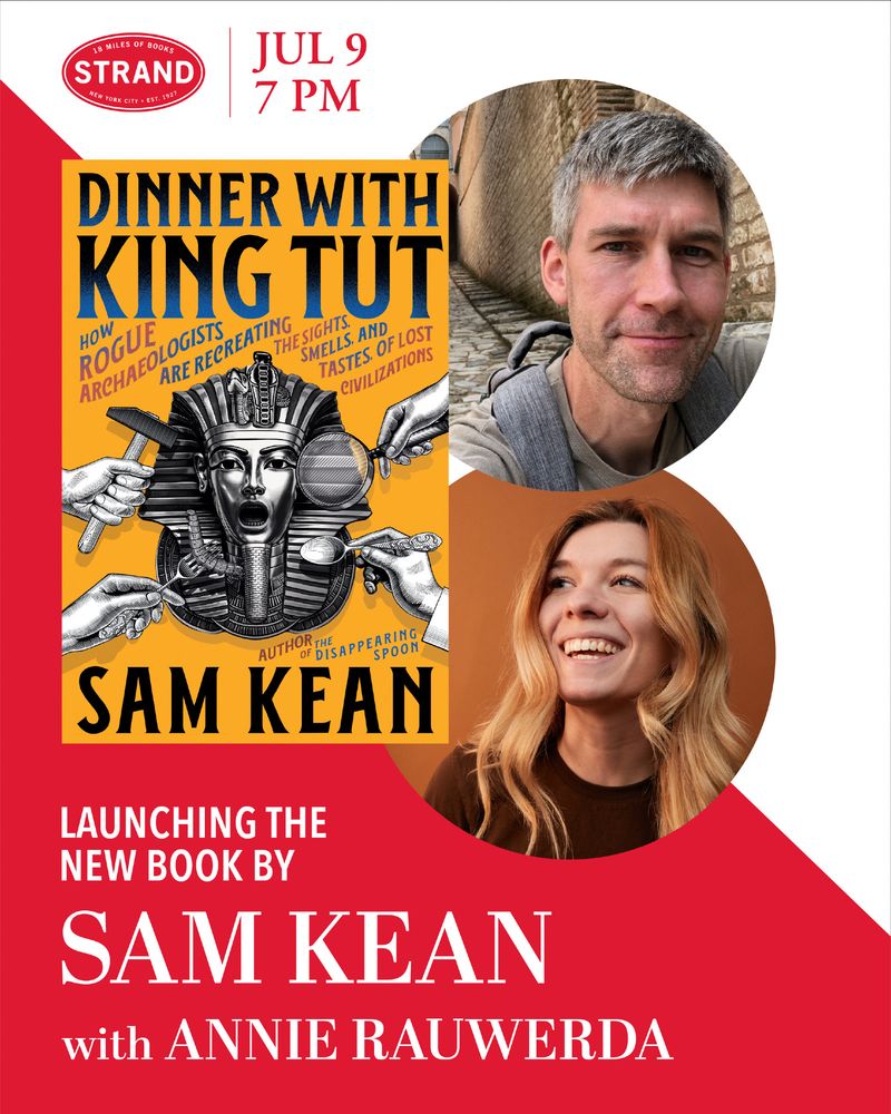 Sam Kean (@sam_kean) on Twitter photo New York reminder: I'm speaking about my new book, Dinner with King Tut, <a href="/strandbookstore/">Strand Book Store</a> tomorrow night at 7pm, along with Annie Rauwerda of <a href="/depthsofwiki/">depths of wikipedia!</a>! You can purchase signed copies, even if you can't make the event: strandbooks.com/events/event79… New York reminder: I'm speaking about my new book, Dinner with King Tut, <a href="/strandbookstore/">Strand Book Store</a> tomorrow night at 7pm, along with Annie Rauwerda of <a href="/depthsofwiki/">depths of wikipedia!</a>! You can purchase signed copies, even if you can't make the event: strandbooks.com/events/event79…