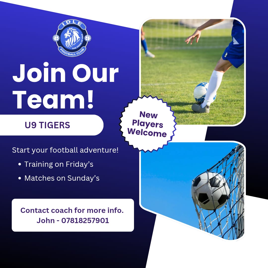 📢 We're recruiting for our Under 9 Tigers! 📢

The Idle Under 9 Tigers are looking to recruit new players for the upcoming 2025/26 season!

For more information contact coach John on 07818257901.

#idlefamily #allidlearentwe 🔵⚪⚽