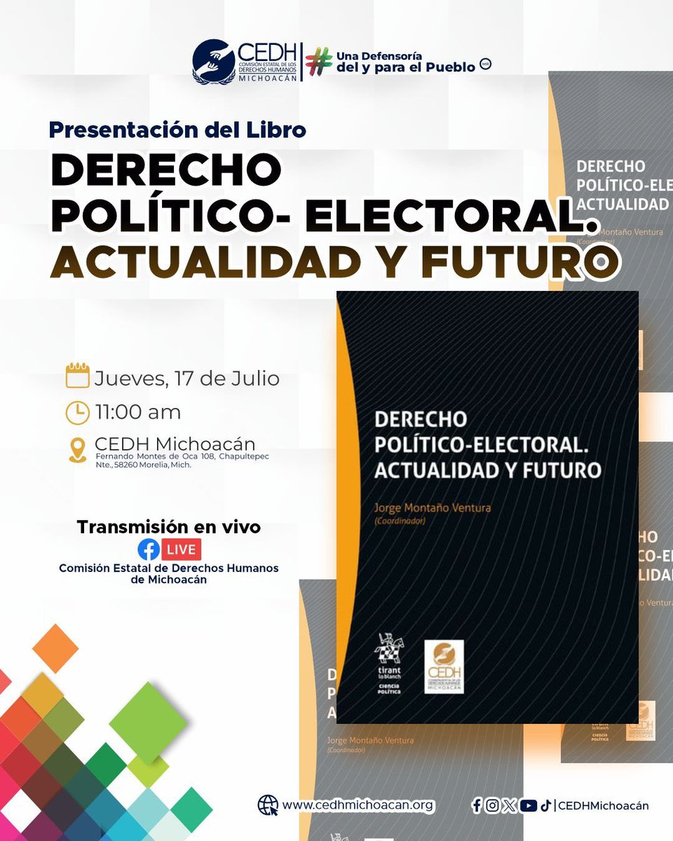 Aparta la fecha:
🗓️ Jueves, 17 de Julio 
Presentación del Libro: "Derecho Político - Electoral. Actualidad y Futuro". #SomosunaDefensoríadeyparaelPueblo