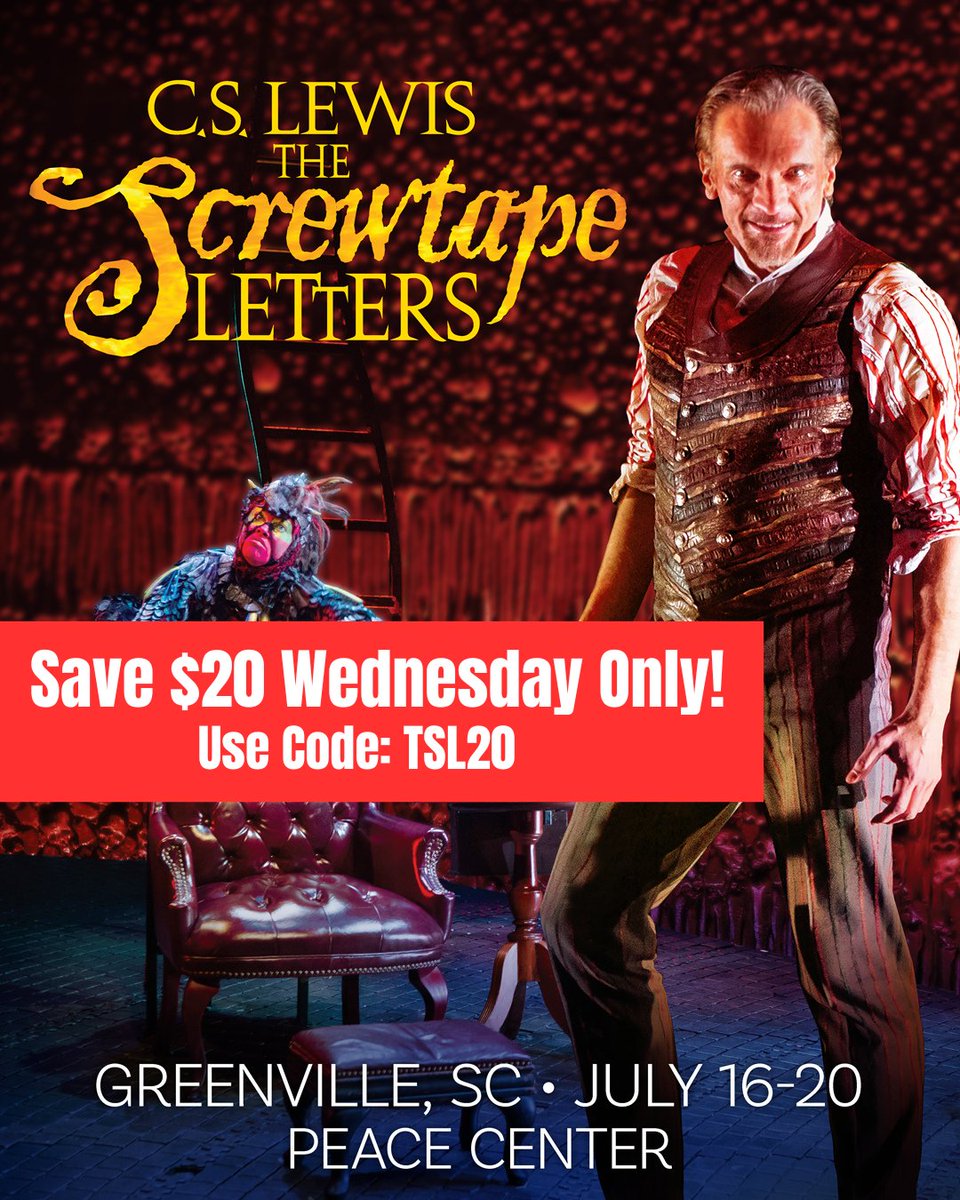 Greenville—don’t miss your chance to experience THE SCREWTAPE LETTERS for less. Save $20 on Wednesday night tickets with code TSL20!

🎭 July 16 | Peace Center
🎟️ Get tickets bit.ly/4nEcf4l