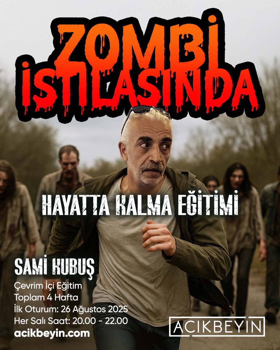 AcikBeyinEgitim's tweet image. Zombi İstilasında Hayatta Kalma Eğitimi-26.08.25
Detaylı bilgi ve kayıt:
acikbeyin.com/egitim/zombi-i…