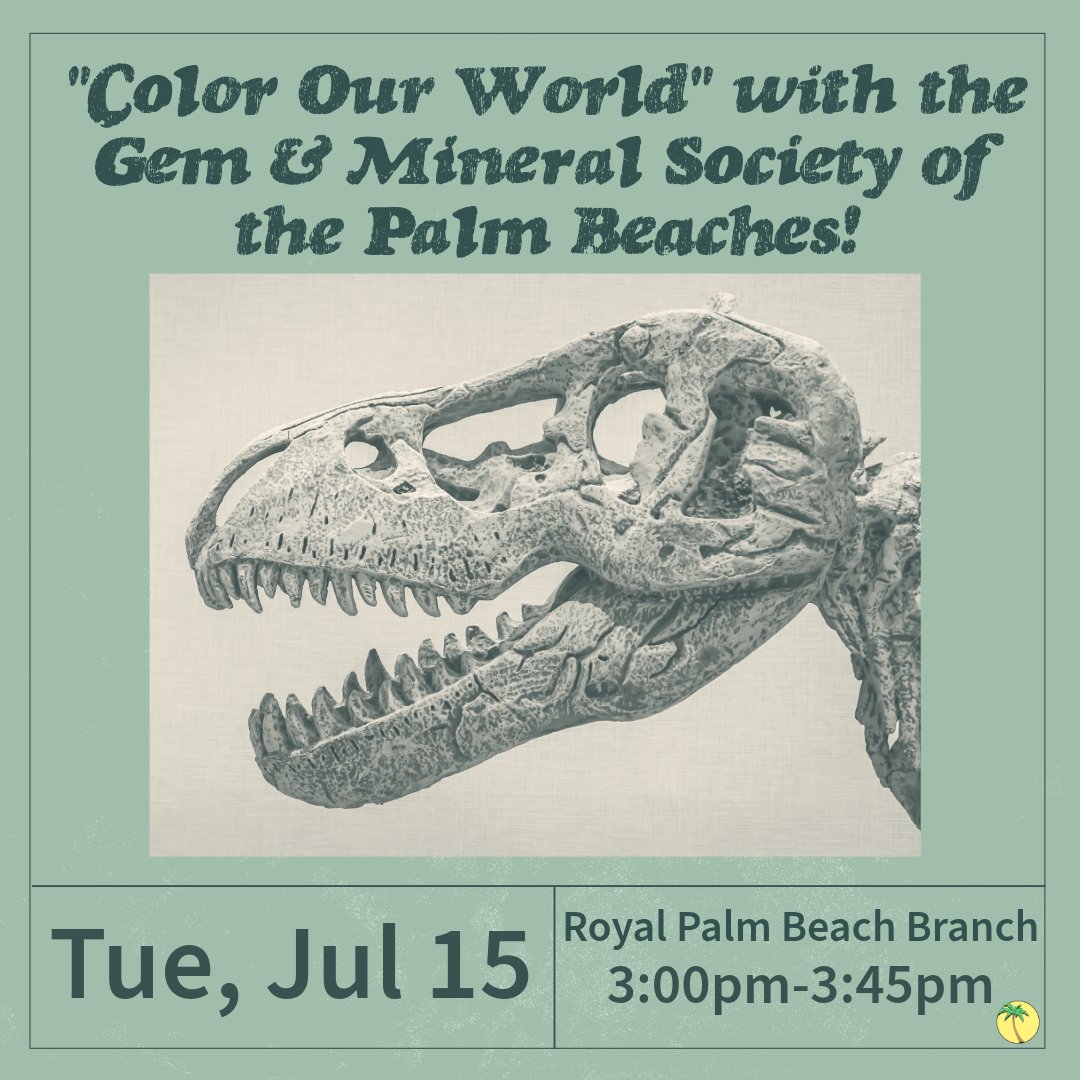 pbclibrary's tweet image. Explore the wonders of fossil gemstones and petrified wood at this geology-based activity presented by the Gem & Mineral Society of the Palm Beaches. Bring home a piece of petrified wood and dinosaur bone for you to study and treasure.
Ages 8 & up.
Preregister online.