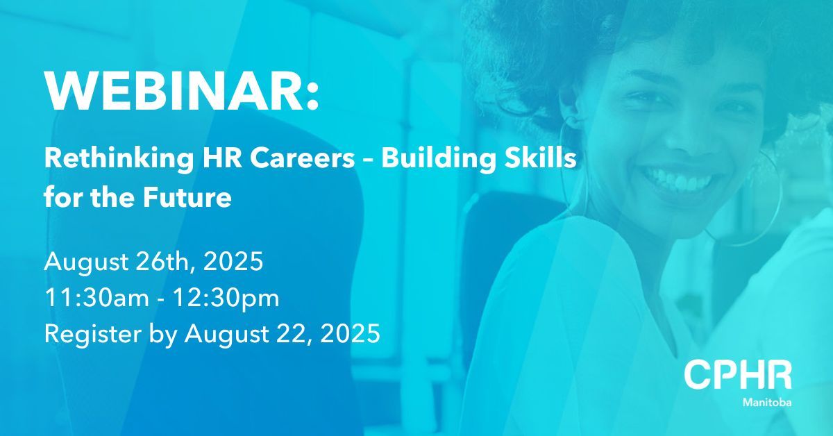 Are you looking to catch up on CPD hours? 

Earn 1 CPD hour by attending the Rethinking HR Careers – Building Skills for the Future Webinar on August 26, 2025. 

Learn more here: buff.ly/a6MkRun
