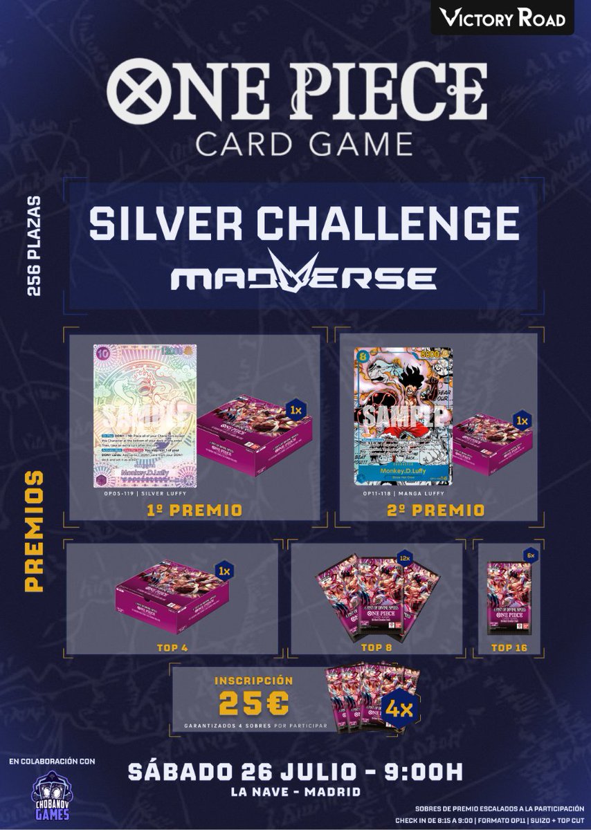 Llega el Silver Challenge de One Piece TCG a <a href="/Madverse_es/">Madverse</a> 🏆🏴‍☠️

¡Vente a Madrid y hazte con la codiciada Silver Luffy!  

📅 Sábado 26 de julio
📃 Formato Suizo + Top cut (OP11)
🎁 ¡Solo por participar te llevas 4 sobres!

Inscripciones 👉 my.weezevent.com/one-piece-madv…