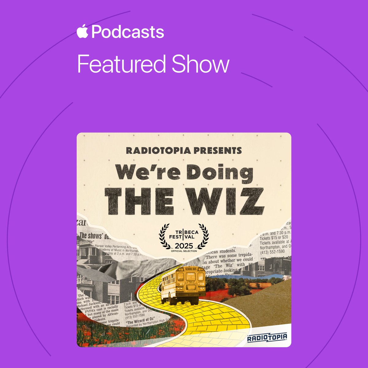radiotopia's tweet image. We’re Doing the Wiz is featured on @ApplePodcasts this week! 🎉
Catch up on the series that revisits the high school musical that made national headlines — and changed lives.
The season finale is out today.
🎧 apple.co/RadiotopiaPres…