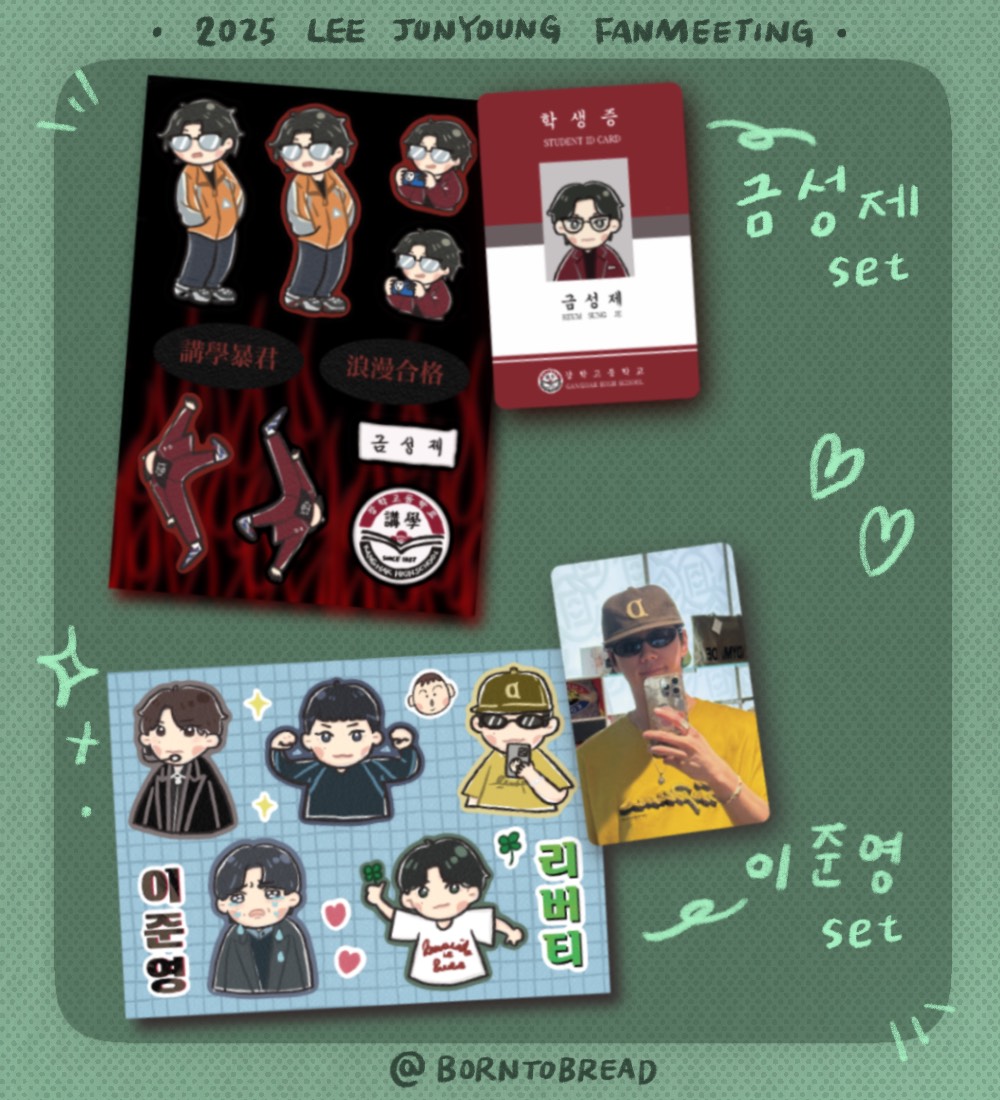 BORNTOBREAD's tweet photo. 𝟐𝟎𝟐𝟓 𝐋𝐞𝐞 𝐉𝐮𝐧𝐘𝐨𝐮𝐧𝐠 𝐅𝐚𝐧𝐦𝐞𝐞𝐭𝐢𝐧𝐠 

 ⭑ ⋆#이준영 팬미팅 나눔 𖤐˚

ꗯ 이준영set (자작스티커+포카) / 금성제set (자작스티커+학생증) + 대만과자

𖥔 19일 2시 · 7시 / 20일 4시
𖥔 회차별 2종세트 10개씩 . 총60개

- 인증 #RT + 당일티켓
- 응원교환도 환영합니다 ♡ https://t.co/1qskNVCfqd