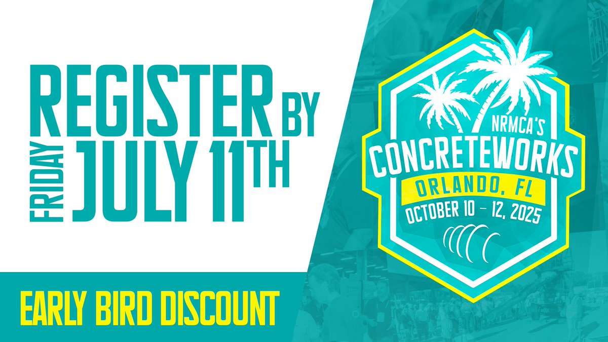 Early Bird Registration for #NRMCA's ConcreteWorks 2025 ends this Friday, July 11th: bit.ly/3SxA7Z1 – grab your discount today! 🎟

🌴 NRMCA's ConcreteWorks 2025
🗓 October 10–12, 2025
📍 Gaylord Palms in Kissimmee, FL

#ConcreteWorks2025 #CWorks25 #NRMCA2025 #Orlando