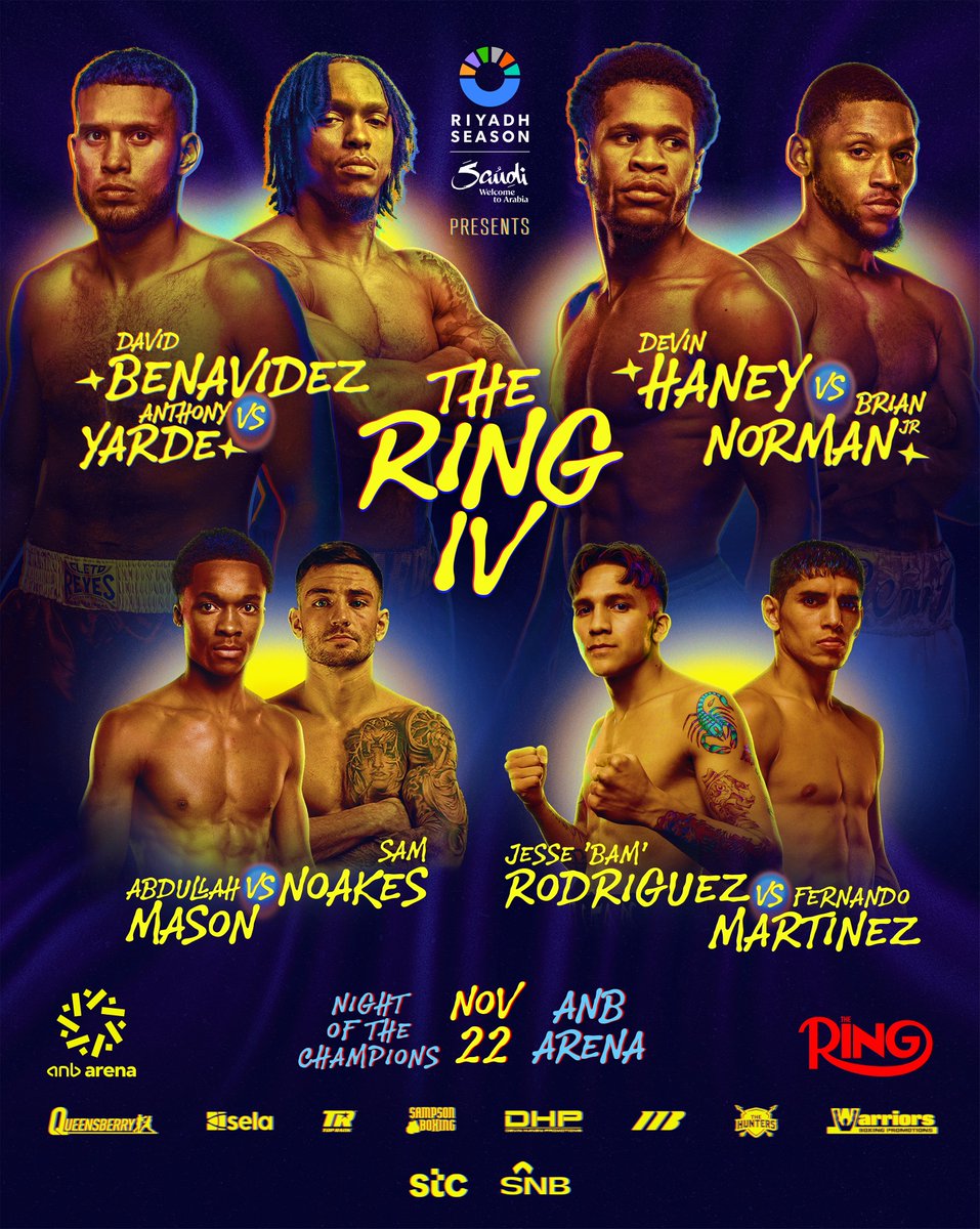 هاني ونورمان يتواجهان على بطولة WBO وبنفيديز يدافع عن لقب WBC أمام يارد..
تركي آل الشيخ يعلن The Ring IV في "موسم الرياض" بنزالات عالمية على أربعة ألقاب كبرى في نوفمبر المقبل 

#BigTime 
#RiyadhSeason