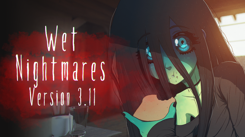 Wet Nightmares gets a small update!

You asked, and you shall receive

Read more on the posts available in the replies 👇