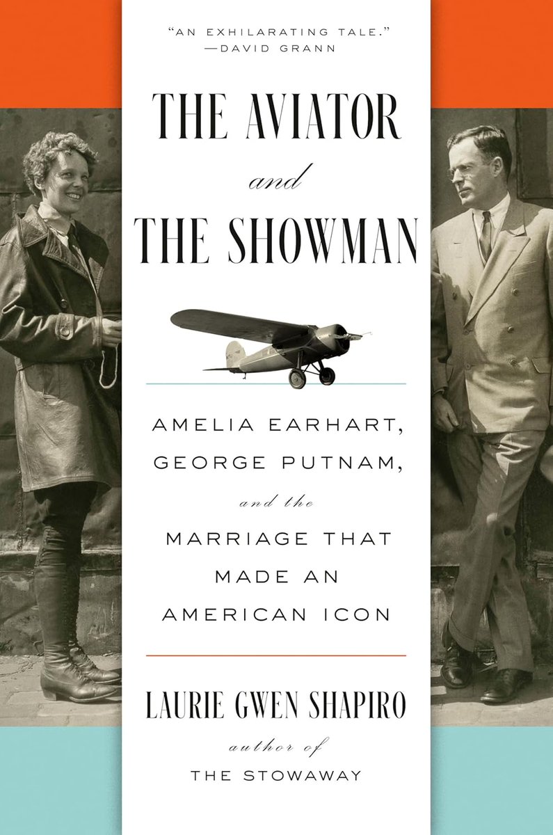 Other people write books! The Aviator and the Showman: Amelia Earhart, George Putnam, and the Marriage that Made an American Icon by Laurie Gwen Shapiro. “This profoundly researched, gripping journey is a must read.” Blanche Wiesen Cook bit.ly/44DCteM