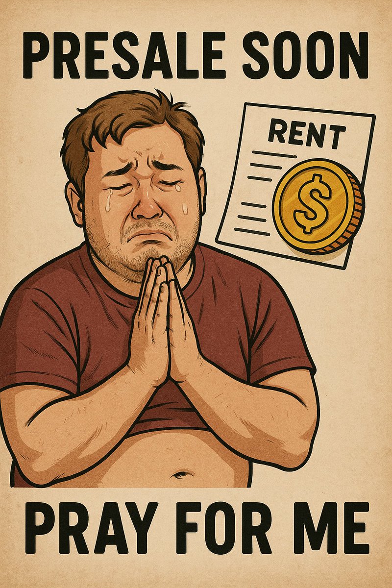 coinmemet's tweet image. Presale soon. I’ll spend my rent on it. Pray for me. #LiquidityPool #Charity #CryptoFund
