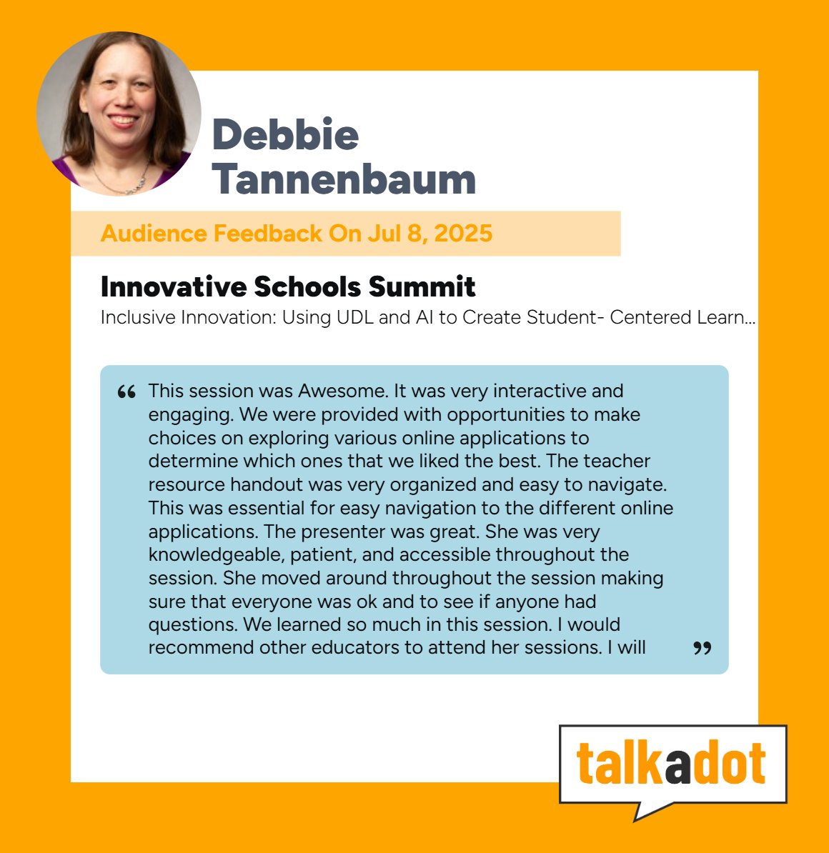 TannenbaumTech's tweet image. Thrilled to share some incredible feedback from my recent &quot;Inclusive Innovation: UDL and AI Tools for Student-Centered Learning&quot; session at the @AccuTrainK12 #InnovativeSchoolsSummit!

The data speaks for itself. Check it out below: