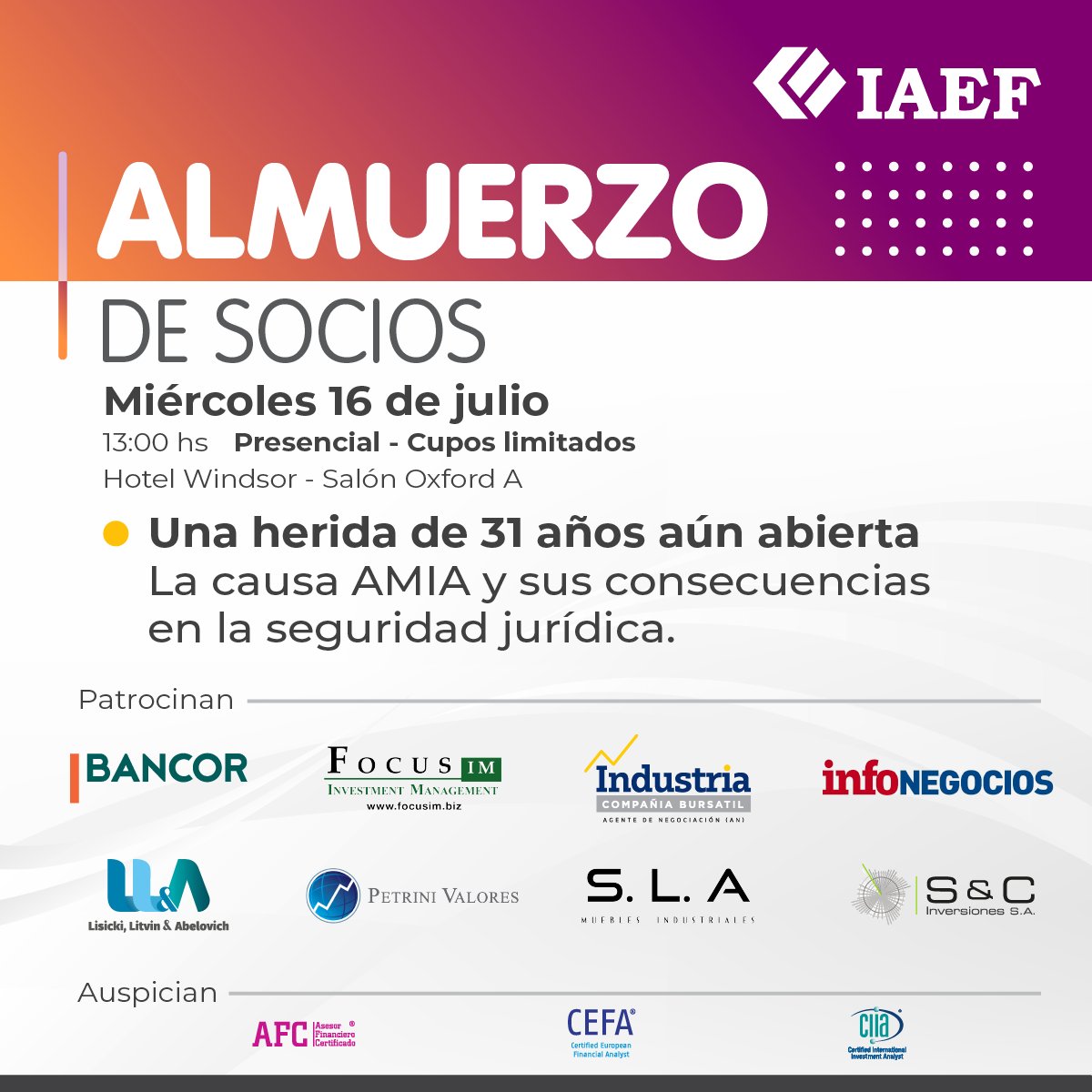 Ya podés inscribirte en el Almuerzo de Socios de IAEF Córdoba
📅 Miércoles 16 de julio – 13 h
📍 Hotel Windsor, Salón Oxford A
🔗 Inscribite en iaef.org.ar/evento.php?act…

Una herida de 31 años aún abierta. La causa AMIA y sus consecuencias en la seguridad jurídica.

Nos acompañará