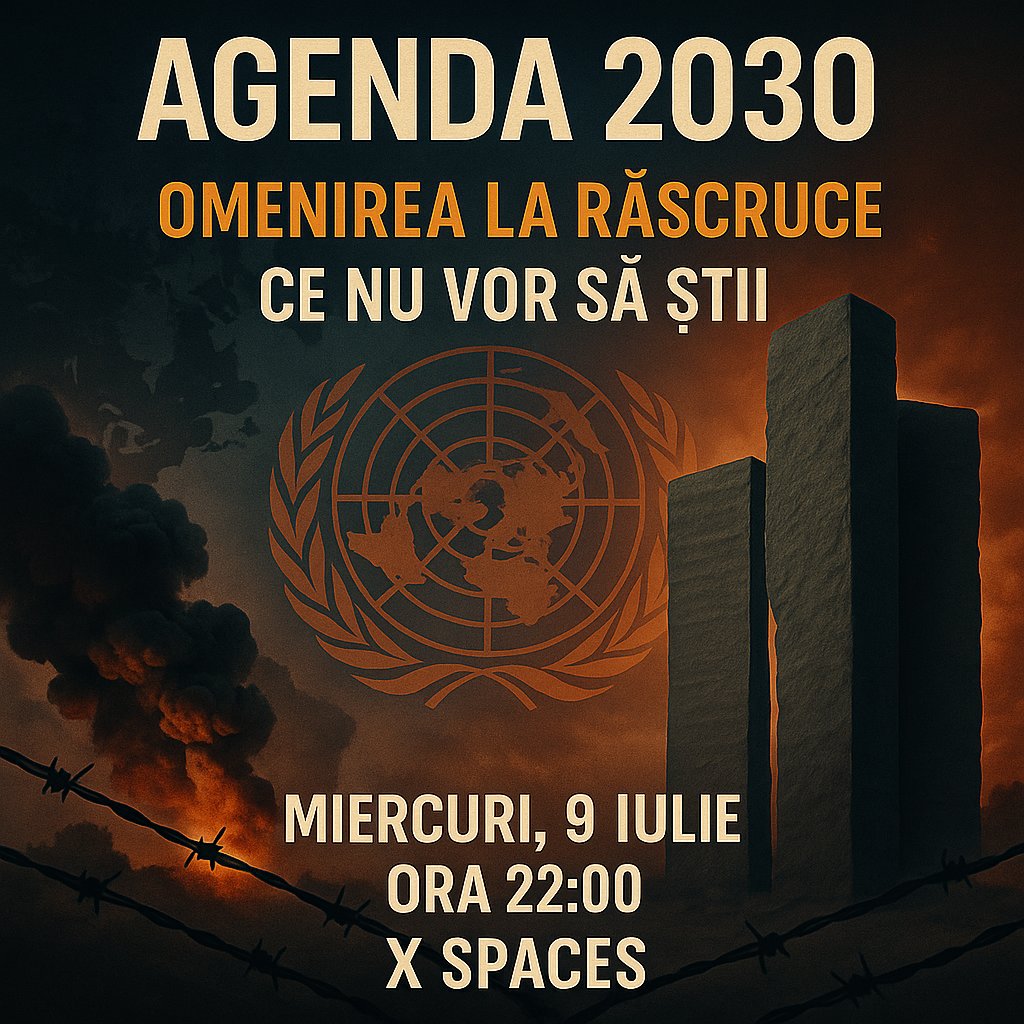🔴 AGENDA 2030: Omenirea la Răscruce — Ce Nu Vor Să Știi

📅 Miercuri, 9 iulie
⏰ Ora 22:00
📍 X Spaces

Suntem martorii unei transformări globale fără precedent. Ce se ascunde în spatele AGENDEI 2030? Misterioasele Georgia Guidestones - Cine a vrut să transmită un mesaj omenirii