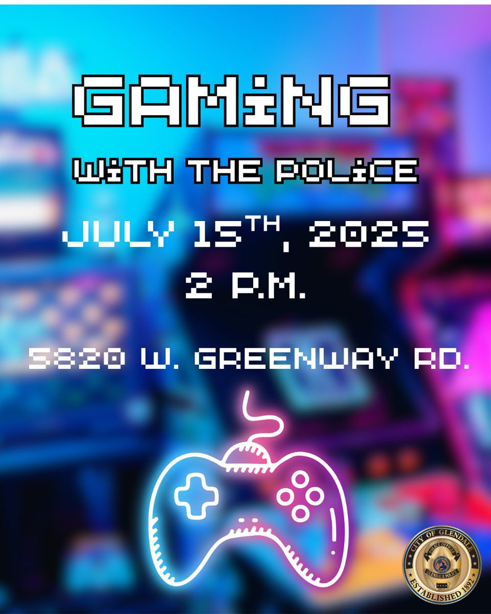 GlendaleAZPD's tweet image. 🎮 Attention Glendale Gamers! Join us for “Gaming with the Police” on Tuesday, July 15th at 2 PM at 5820 W. Greenway Rd! Let's chat about our community and level up together! Don’t miss out—bring your friends! #GlendaleAZPD #BeGPD #GlendalePolice #CommunityPolicing
