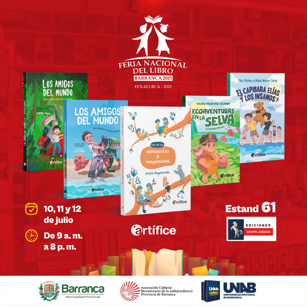 📚 Estamos en la gran fiesta del libro de Barranca con lo mejor de la literatura infantil.

🤗 Del 10 al 12 de julio, de 9 a. m. a 8 p. m., te esperamos en el estand 61 de Ediciones Grupo Jurado en la Feria Nacional del Libro Barranca (plaza de Armas de Barranca). Ingreso libre.