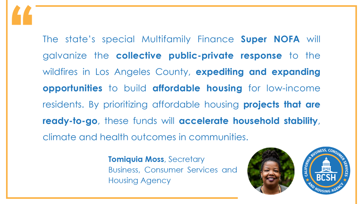 California HCD (@california_hcd) on Twitter photo HCD’s Multifamily Finance Super NOFA - LA Disaster provides $101M to support recovery and rebuilding efforts and meet the immediate housing needs of disaster-impacted areas and residents in <a href="/CountyofLA/">Los Angeles County</a>. HCD’s Multifamily Finance Super NOFA - LA Disaster provides $101M to support recovery and rebuilding efforts and meet the immediate housing needs of disaster-impacted areas and residents in <a href="/CountyofLA/">Los Angeles County</a>.