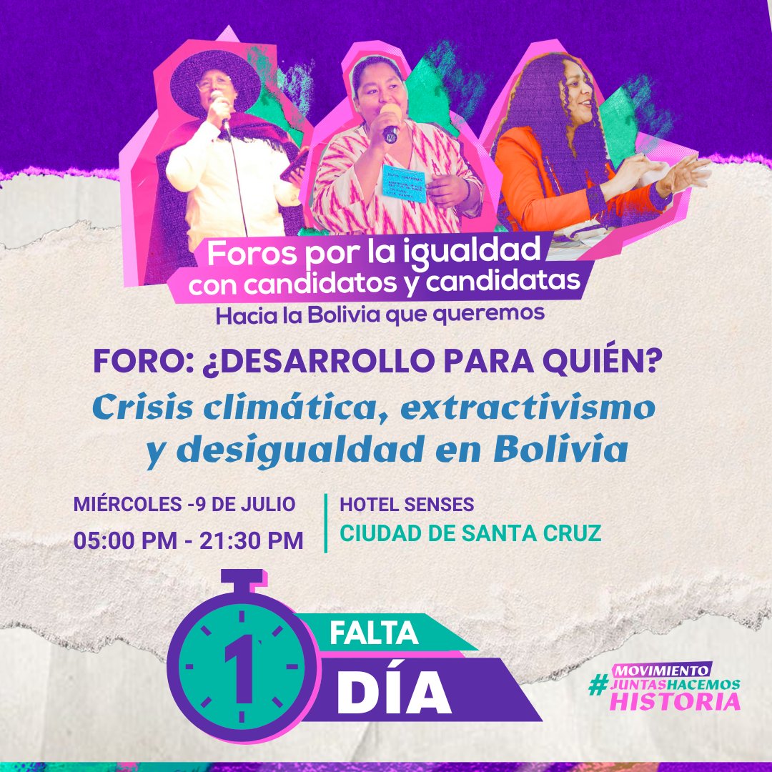 #ForosPorLaIgualdad
#AtenciónSantaCruz 
Falta 1 día para el Tercer Foro: ¿𝐃𝐄𝐒𝐀𝐑𝐑𝐎𝐋𝐋𝐎 𝐏𝐀𝐑𝐀 𝐐𝐔𝐈𝐄́𝐍? 𝐂𝐫𝐢𝐬𝐢𝐬 𝐜𝐥𝐢𝐦𝐚́𝐭𝐢𝐜𝐚, 𝐞𝐱𝐭𝐫𝐚𝐜𝐭𝐢𝐯𝐢𝐬𝐦𝐨 𝐲 𝐝𝐞𝐬𝐢𝐠𝐮𝐚𝐥𝐝𝐚𝐝 𝐞𝐧 𝐁𝐨𝐥𝐢𝐯𝐢𝐚. 
🗓️ 9 de julio/ 17:00 - 21:30/Hotel Senses, SCz.
