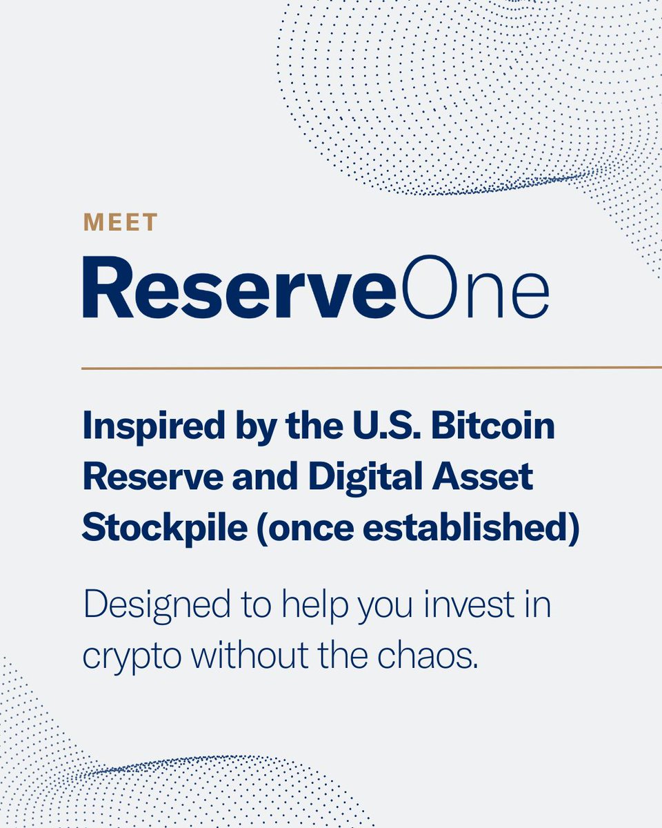 A strategic reserve for the digital economy.

• Public
• Institutional
• Long-term

Meet ReserveOne. Inspired by the U.S. Bitcoin Reserve and Digital Asset Stockpile (once established) and designed to help you invest in crypto without the chaos.