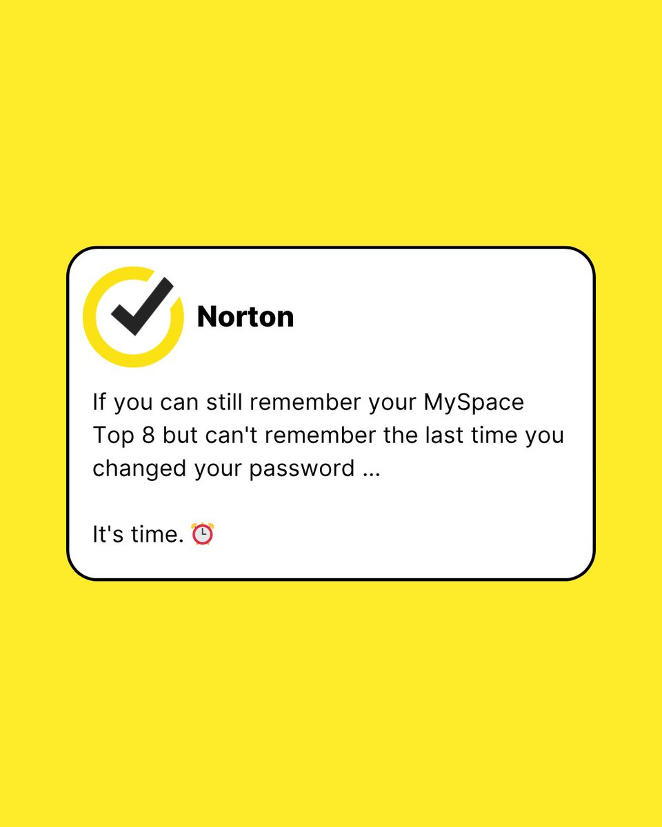 Your memories are vintage—but your password shouldn't be. Might be time for a little refresh. 💾