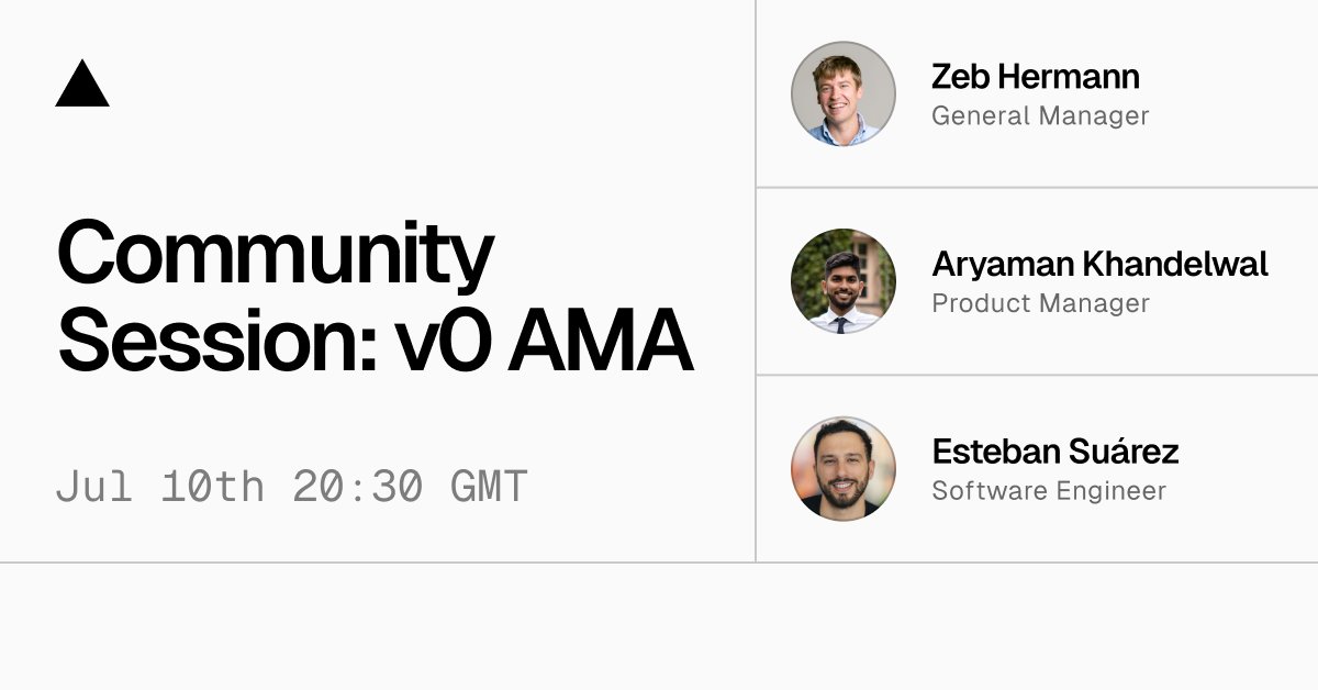 AmyAEgan's tweet image. Join @jacobmparis and me on Thursday for an AMA with the v0 team!
We'll be joined by @zeb_hermann, @aryamankhawow and @EstebanSuarez for this Vercel Community Session.
Bring your questions → community.vercel.com/t/community-se…