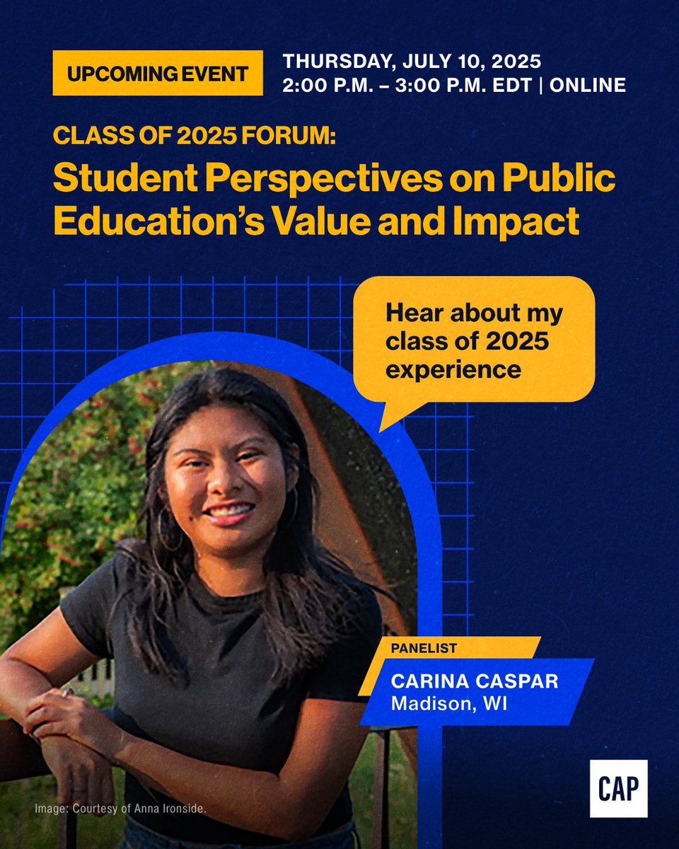 EdProgress's tweet image. Join Carina, a 2025 public school graduate concerned about the lack of resources offered to bilingual students and students with disabilities, this Thursday for a conversation uplifting the voices of the Class of 2025.
Find more details and RSVP below! americanprogress.org/events/class-o…