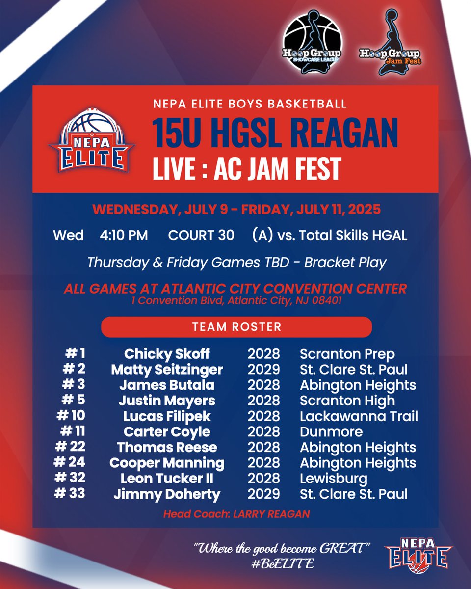 NEPA Elite Basketball (@nepa_elite) on Twitter photo 15U HGSL Reagan | <a href="/TheHoopGroup/">Hoop Group</a> AC Jam Fest
๐ July 9-11
๐ Atlantic City, N.J.
LIVE PERIOD Schedule โฌ๏ธ
๐ฅ : <a href="/jimmy_doherty4/">Jimmy Doherty</a> <a href="/Chickyskoff28/">Matthew โChickyโ Skoff</a> <a href="/SeitzingerMatty/">Matty Seitzinger</a> <a href="/justinmayers02/">Justin Mayers Jr</a> <a href="/CooperManning28/">CooperManning</a> <a href="/ThomasReese2028/">Thomas Reese</a> <a href="/Ljtuck26/">Leon Tucker II</a> <a href="/Cartercoyle11/">Carter</a>
๐ฒ Coach <a href="/lreagan/">Larry Reagan</a>
#BeELITE 15U HGSL Reagan | <a href="/TheHoopGroup/">Hoop Group</a> AC Jam Fest
๐ July 9-11
๐ Atlantic City, N.J.
LIVE PERIOD Schedule โฌ๏ธ
๐ฅ : <a href="/jimmy_doherty4/">Jimmy Doherty</a> <a href="/Chickyskoff28/">Matthew โChickyโ Skoff</a> <a href="/SeitzingerMatty/">Matty Seitzinger</a> <a href="/justinmayers02/">Justin Mayers Jr</a> <a href="/CooperManning28/">CooperManning</a> <a href="/ThomasReese2028/">Thomas Reese</a> <a href="/Ljtuck26/">Leon Tucker II</a> <a href="/Cartercoyle11/">Carter</a>
๐ฒ Coach <a href="/lreagan/">Larry Reagan</a>
#BeELITE