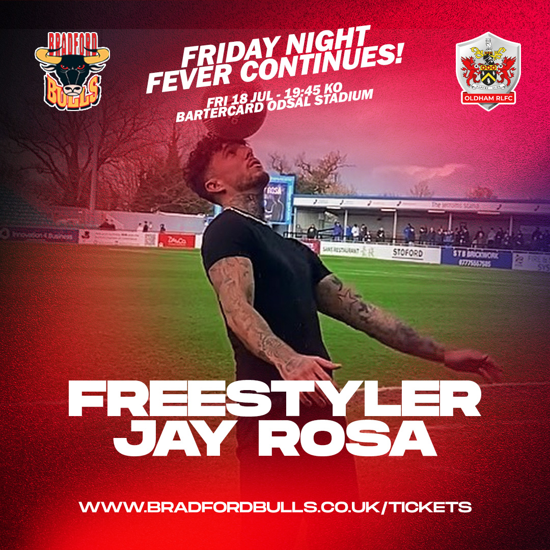⚽️ | Football freestyler and mental health advocate @jayrosa1 will make a special appearance both on the pitch and in the Fanzone for Friday Night Fever!

📖 | bradfordbulls.co.uk/article/3190/m…

#StrengthInNumbers | 🎟️ bit.ly/BraOldTix