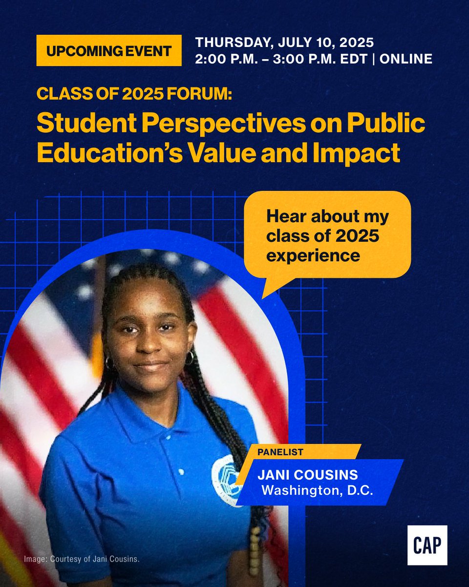 EdProgress's tweet image. Meet Jani, a 2025 high school graduate who values the power of mentorships in supporting student achievement and development, tomorrow at our virtual event discussing public education with the Class of 2025.
RSVP today! americanprogress.org/events/class-o…