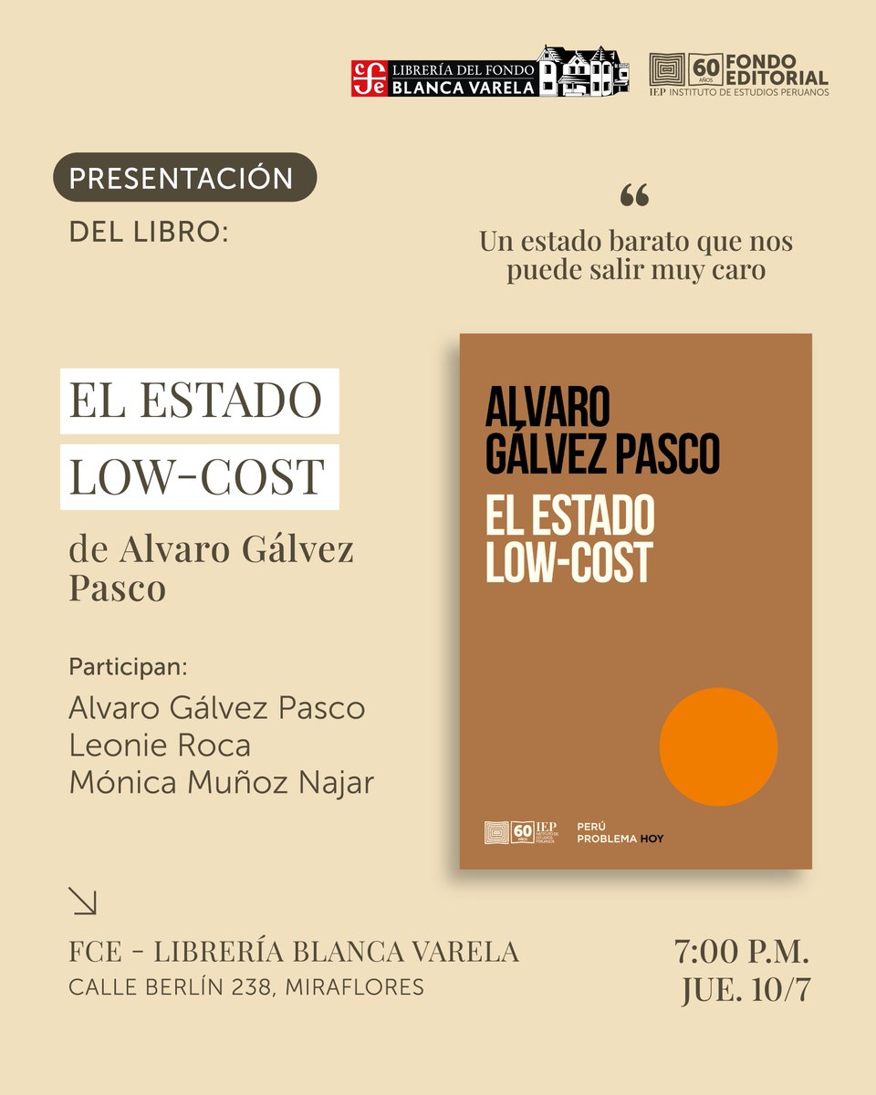 Fondo Editorial del IEP (@iepeditorial) on Twitter photo #NovedadEditorial Los invitamos a dos eventos para conversar y discutir sobre este importante libro, que reformula la manera en que entendemos el Estado en el Perú:
El jueves 10 de julio, tendremos una primera prestación, a las 7pm en la librería Blanca Varela del <a href="/elfondoenperu/">Fondo de Cultura Económica del Perú</a> #NovedadEditorial Los invitamos a dos eventos para conversar y discutir sobre este importante libro, que reformula la manera en que entendemos el Estado en el Perú:
El jueves 10 de julio, tendremos una primera prestación, a las 7pm en la librería Blanca Varela del <a href="/elfondoenperu/">Fondo de Cultura Económica del Perú</a>