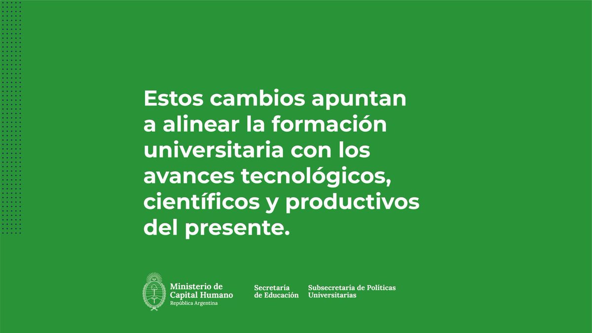 Desde el Ministerio de Capital Humano llevamos adelante una serie de modificaciones estructurales que alcanzan a carreras como Psicología, la Licenciatura en Biotecnología, Ciencias de la Computación, Sistemas, Informática, Análisis de Sistemas y Odontología, entre otras.

Estas