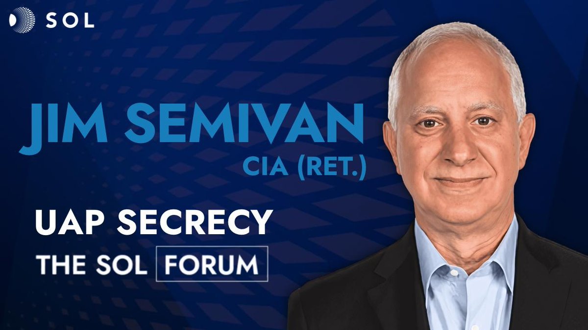 _SolFoundation's tweet image. This new episode of The Sol Forum explores how UAP secrecy may have begun in the 1940s, the implications of a potential nonhuman intelligence presence, and what government disclosure would truly involve. Retired CIA official Jim Semivan brings decades of government experience to…