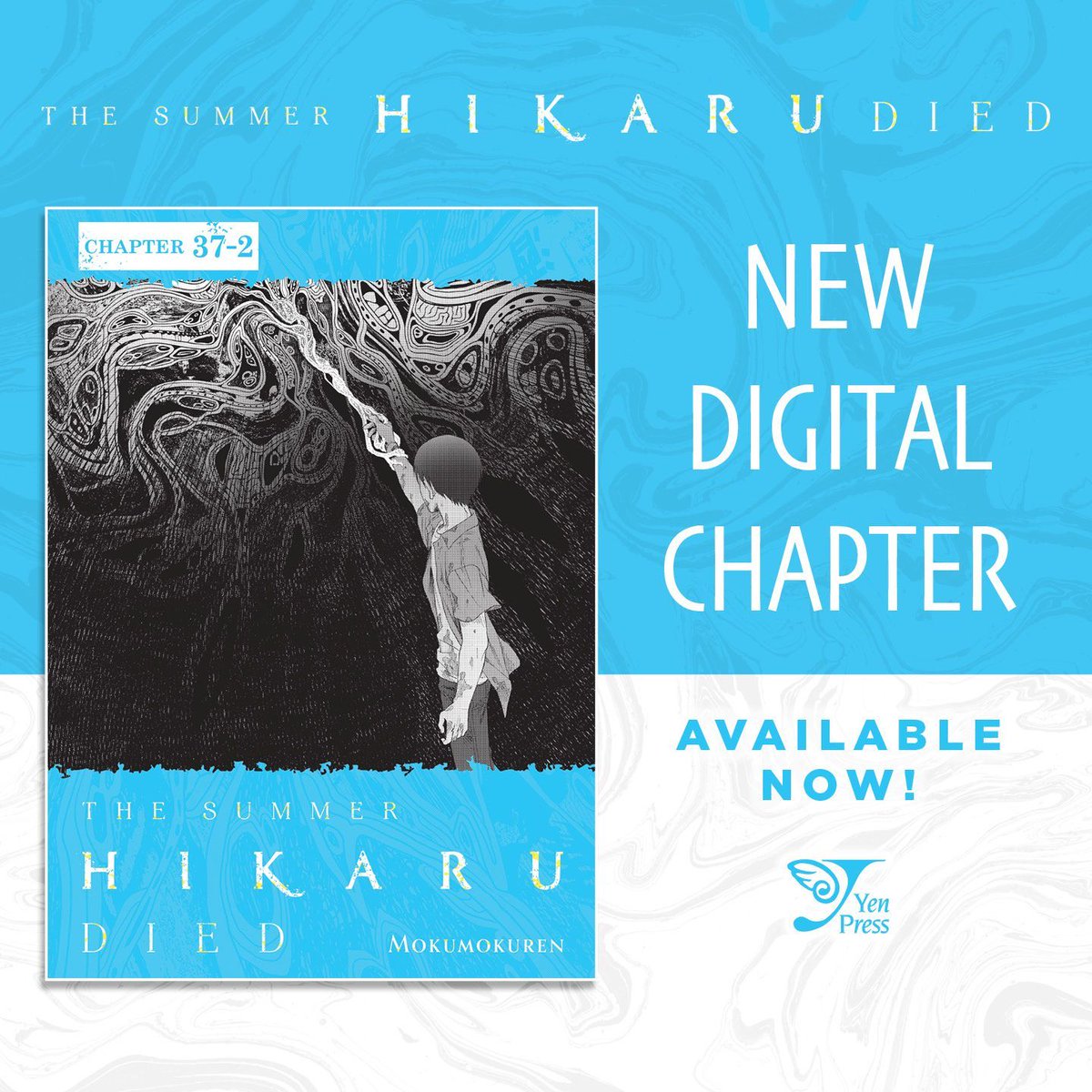 The hole is closed, but the success of the operation hinges on one last thing—whether Yoshiki can pull “Hikaru” back out.

The Summer Hikaru Died, Chapter 37.2 is available FOR FREE until the next chapter releases!
Read the official chapter now: buff.ly/a77eZ1U