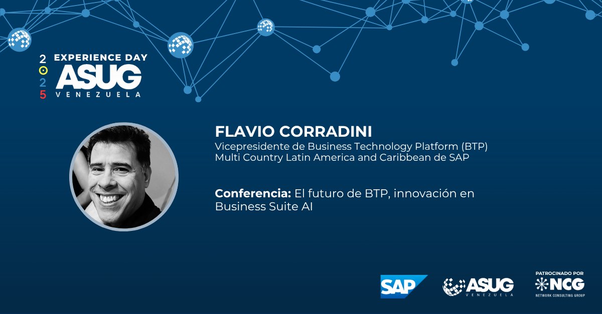 NCGConsulting's tweet image. ¡Descubre el futuro de SAP! En el Experience Day ASUG Venezuela 2025, Flavio Corradini, VP de BTP, compartirá &quot;El futuro de BTP, innovación en Business Suite AI&quot;. 🗓️ Jueves, 10 de julio de 2025 📍Hotel JW Marriott, Caracas #NCG #ASUGVenezuela #SAPBTP #CloudERP #CrecemosEnConexion