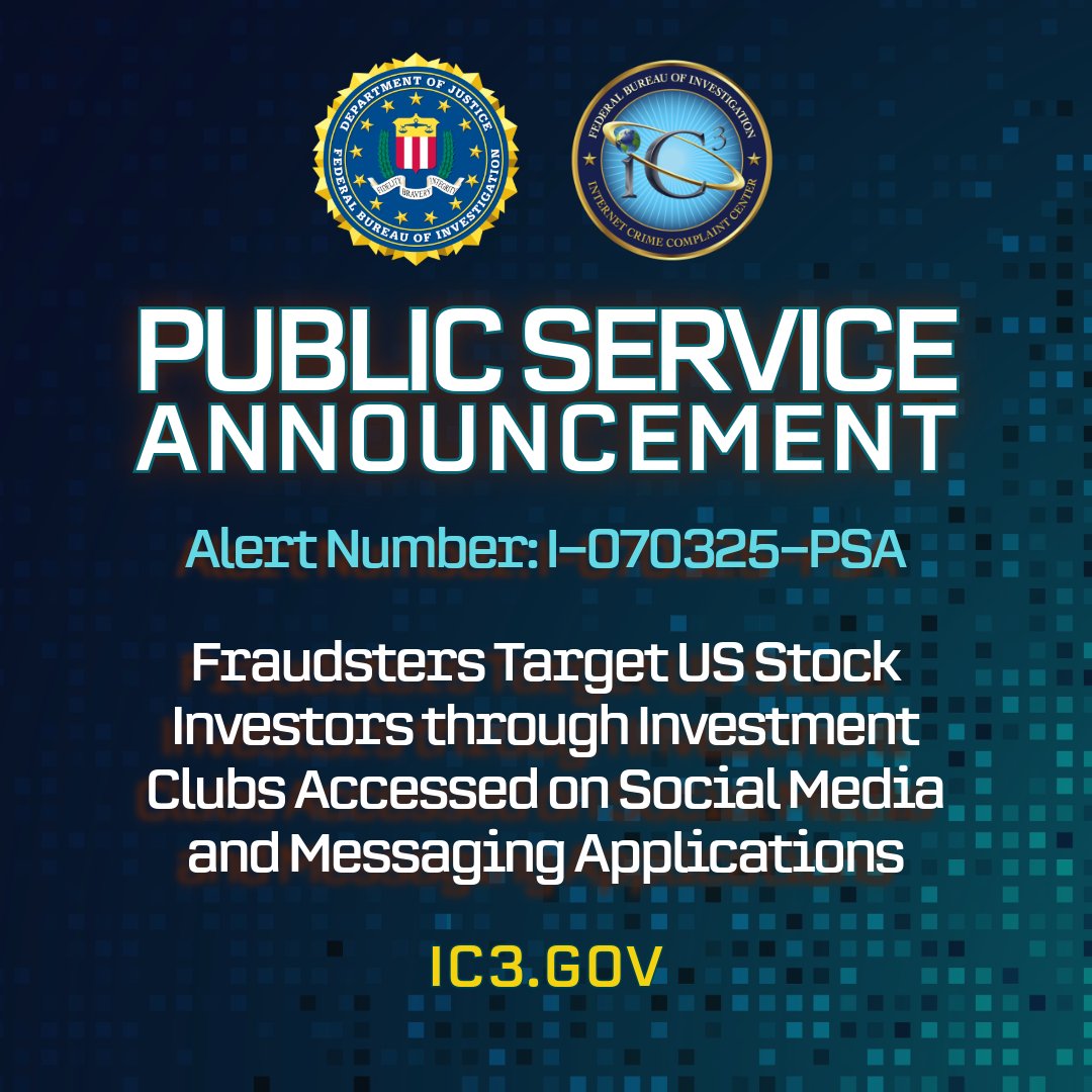 🚨The FBI warns criminals are targeting stock investors through social media! Beware of "ramp-and-dump" schemes, which start through "investment club" ads or investment tips received via "accidental" text message. Protect yourself and learn how to avoid it ic3.gov/PSA/2025/PSA25…