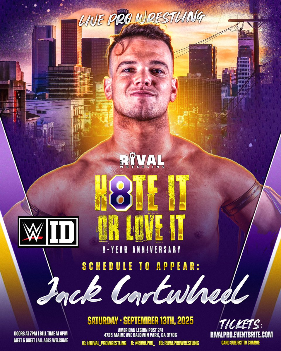 RivalPro_'s tweet image. 🚨 Cartwheel RETURNS! 🤸🏼♂️🚨
SoCal’s very own, WWE ID prospect @jackcartwheel returns to Rival Pro Wrestling: “H8TE IT or LOVE IT!”
8 year Anniversary.
09/13/25 in Baldwin Park, CA
🎟️ Tickets at RivalPro.Eventbrite.com
🎨 @hibanhuerta