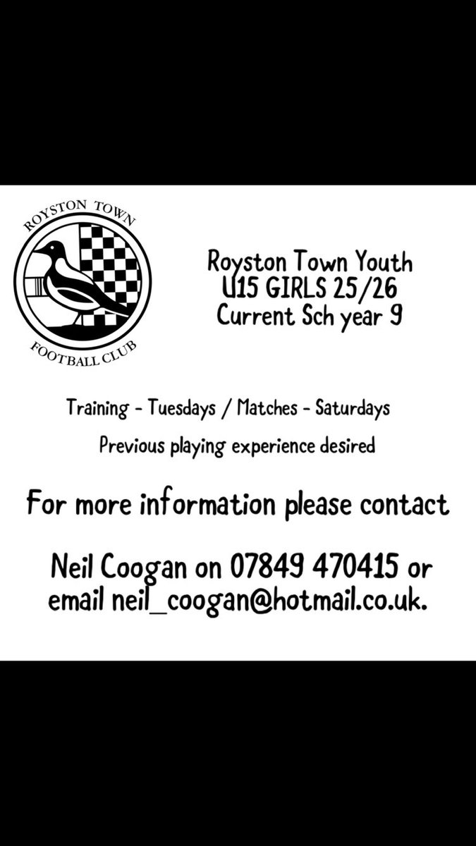 Royston Town Youth FC (@roystontyouthfc) on Twitter photo Our U15 Girls 25/26 (Year 10 sept) are looking for additional players to join their team, playing Saturdays & training Tuesdays.
If interested & would like to come for taster session, please send an email to Neil ⚽️⚽️
<a href="/RoystonTownFC/">Royston Town FC</a>
<a href="/RoystonTownWFC/">Royston Town FC Women</a>
<a href="/HertfordshireFA/">Hertfordshire FA</a>
<a href="/CambsFA/">Cambridgeshire FA</a> Our U15 Girls 25/26 (Year 10 sept) are looking for additional players to join their team, playing Saturdays & training Tuesdays.
If interested & would like to come for taster session, please send an email to Neil ⚽️⚽️
<a href="/RoystonTownFC/">Royston Town FC</a>
<a href="/RoystonTownWFC/">Royston Town FC Women</a>
<a href="/HertfordshireFA/">Hertfordshire FA</a>
<a href="/CambsFA/">Cambridgeshire FA</a>