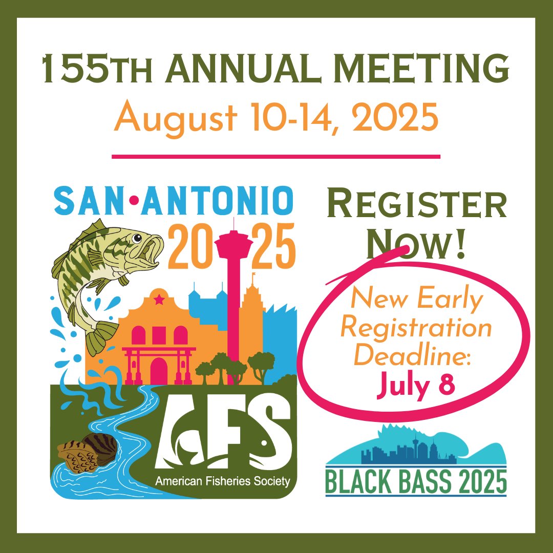 It's your last chance to take advantage of early registration rates for the #AFS155 Annual Meeting in San Antonio, August 10-14, 2025. We are unable to offer any further extensions, so be sure to register by 11:59 pm EDT tonight! Register here: afsannualmeeting.fisheries.org/registration/