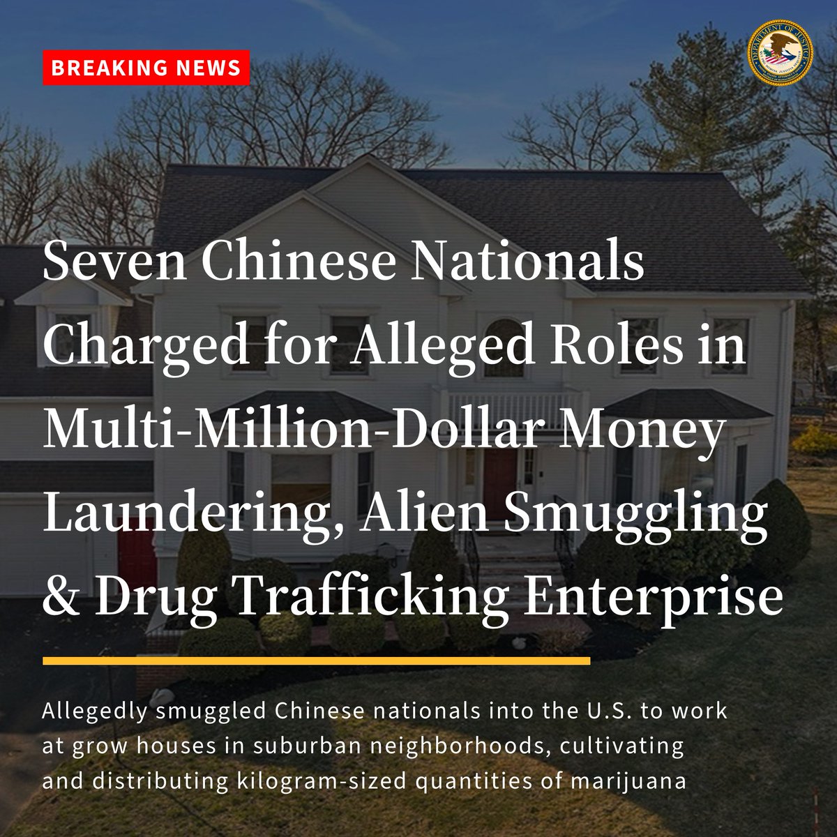 DMAnews1's tweet image. #BREAKING 🚨 Seven charged in connection w/ multi-million-dollar conspiracy to cultivate and distribute marijuana across Northeast via grow houses hidden in single-family properties. Chinese nationals allegedly smuggled into U.S. to work in grow houses.
🔗justice.gov/usao-ma/pr/sev…